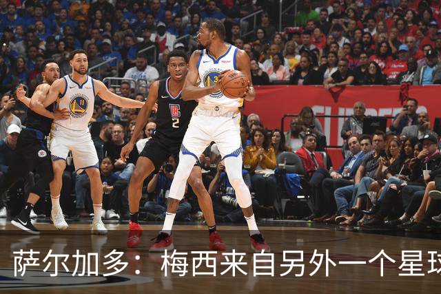 萨尔加多：梅西来自另外一个星球，但亚马尔确实和他有相似之处